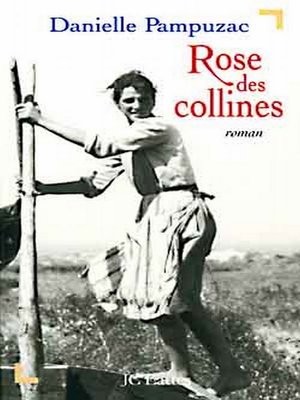 cover image of Rose des collines